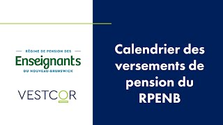 Calendrier des versements de pension du RPENB [upl. by Greg209]