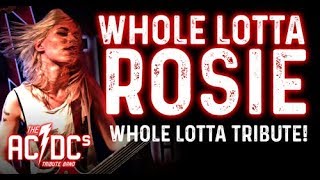 WHOLE LOTTA ROSIE  The ACDCs Tribute Band [upl. by Pris]