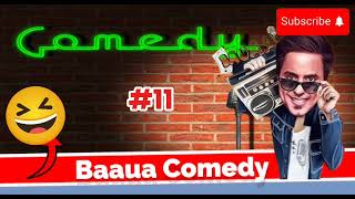 BAUAA BauaaPranks Top5 BauaaKi Comedy  part 11Bauaa Pranks [upl. by Zaslow883]