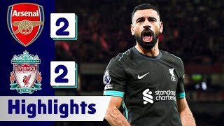 Arsenal vs Liverpool  Thrilling 22 Draw Premier League Match Review amp Highlights [upl. by Ronald]