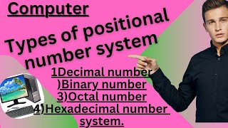 Types of Positional number system DecimalBinaryOctal amp Hexadecimal number system  with examples [upl. by Tricia]