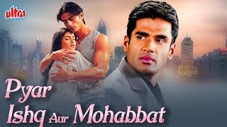 Pyar Ishq Aur Mohabbat 2001  Bollywood Romantic Hindi Movie  Arjun Rampal Sunil Shetty Aftab [upl. by Elda]