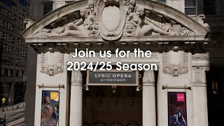 Explore Lyric Opera of Chicagos 202425 Season [upl. by Ardys911]