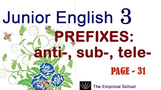 Junior English3Page31Prefixes anti tele sub l je3p31 I solution of junior english3 [upl. by Marietta]