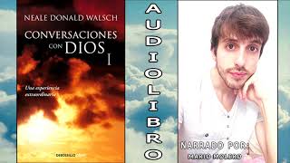 CONVERSACIONES CON DIOS I ☁️Audiolibro  VOZ HUMANA  Narra Mario Molero  Español  Libro Completo [upl. by Lowis]