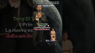 TONYDITERLIZZIILPRINCIPE canta seu novo sucesso IL TUO MONDO tonyditerlizzi italia italian [upl. by Brianna]