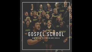 Gospel School Nantes Gospel [upl. by Roche]