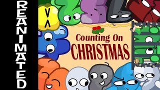 BFDIBFB  Counting On Christmas REANIMATED BFDI ANIMATION [upl. by Elleiram]