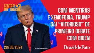 Com mentiras e xenofobia Trump sai quotvitoriosoquot de primeiro debate com Biden  Central do Brasil [upl. by Fesuoy]