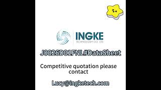 J0026D01FNL DataSheet ingketechcom [upl. by Cantone]