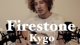 Firestone  Kygo acoustic cover [upl. by Ashmead]