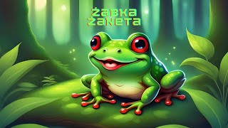 🐸 Wielka Kolekcja Przygód Żabki Żanety – Magiczne Bajki dla Dzieci ✨ [upl. by Dove]