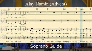 ALAY NAMIN ADVENTSoprano Guide [upl. by Dorene154]