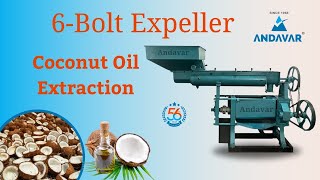 6 Bolt Expeller Coconut Oil ExtractionAndavar91 8925502800 [upl. by Navinod]