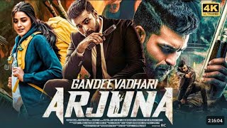 GANDEEVADHARI ARJUNA New South dubbed full hindi movie 2023 [upl. by Rellia691]