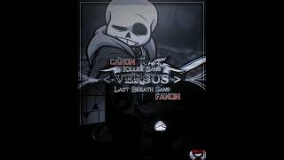 Killer Sans 🆚️ Last Breath Sans Canon Vs Fanon  Who Is Strongest [upl. by Blondy190]