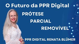 O FUTURO DA PROTESE PARCIAL REMOVÍVEL NO FLUXO DIGITAL RENATA BLUMER  PARTIALCAD EXOCAD [upl. by Yeltneb]