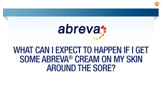 What if Abreva® Gets on Skin around Cold Sore  Abreva® FAQ [upl. by Chivers]