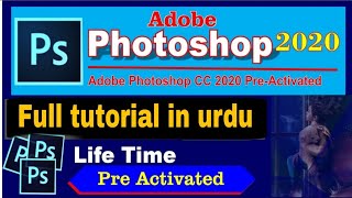 adobe photoshop full tutorial  adobe photoshop cc 2020 pre Activated  professional photo editor [upl. by Kamillah267]