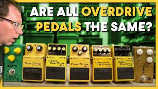 Are All Overdrive Pedals Basically The Same [upl. by Crow842]