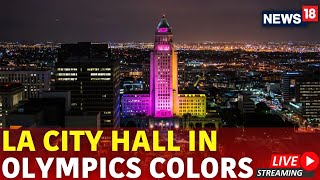 LA City Hall Live  LA City Hally Decorated With Olympic Colors Live  Los Angeles News Today  N18G [upl. by Chui]