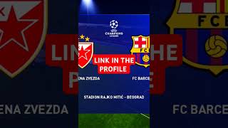 Crvena Zvezda vs Barcelona UCL [upl. by Elatia]