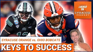 What Syracuse Football NEEDS TO DO to Beat the Ohio Bobcats  Syracuse Orange Podcast [upl. by Eenolem]