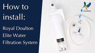 How to install Royal Doulton® ELITE Water Filtration System in under 3 minutes [upl. by Kylander]