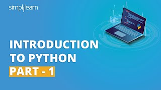 Introduction To Python 1  Python For Beginners  Python Tutorial  Python Basics  Simplilearn [upl. by Ulla]