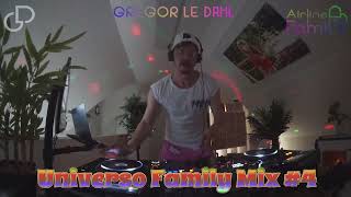 Gregor le DahL  Universo Family Mix 4 [upl. by Gabrielli]