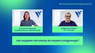 Jak wygląda rekrutacja do zespołu księgowego  Value Finance [upl. by Ranitta378]