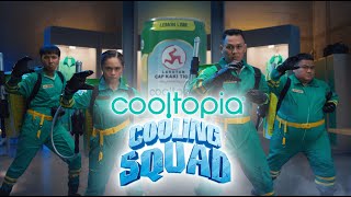 Cooltopia Cooling Squad  Siap Lawan Panas [upl. by Ettelrats]