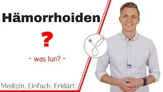 Was sind Hämorrhoiden Wie behandelt man sie [upl. by Angeli222]