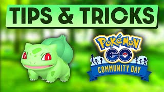 BULBASAUR COMMUNITY DAY TIPS amp TRICKS  POKEMON GO [upl. by Parfitt]