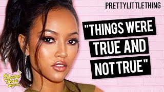 Karrueche Tran  Behind Closed Doors  The Podcast  PrettyLittleThing [upl. by Hanway]