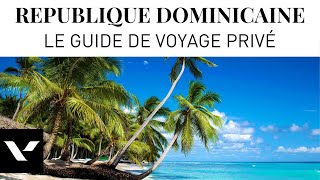 ►Guide de voyage de la République Dominicaine ☀️les choses à voir absolument [upl. by Dranek]