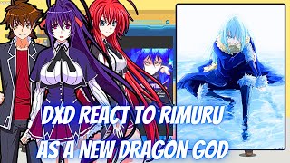 Highschool DxD React To Rimuru As A New Dragon God AU  Gacha Reaction  Rimuru x Harem [upl. by Arodnap615]