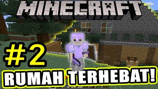 RUMAH 3 TINGKAT PERTAMA  SURVIVAL SERIES 2 MINECRAFT MALAYSIA [upl. by Meyers606]