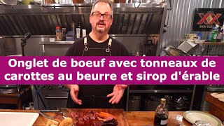 Cuisson de longlet de boeuf et carottes beurre et érable [upl. by Azilef]