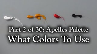 What Colors To Use On the Apelles Palette [upl. by Nerty]