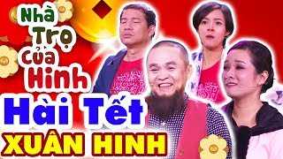 Hài Xuân Hinh  Nhà Trọ Của Hinh  Hài Tết Xuân Hinh Quang Thắng Mới Nhất  Cười Vỡ Bụng 2019 [upl. by Colet]