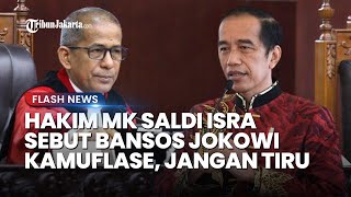 Dissenting Opinion Hakim MK Saldi Isra Sebut Bansos Jokowi Kamuflase untuk Dukung Capres Tertentu [upl. by Lednahs]