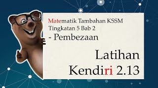 Matematik Tambahan Tingkatan 5 KSSM Bab 2  Pembezaan  Latihan Kendiri 213 [upl. by Mae545]