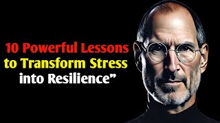 quotUnlocking Strength 10 Powerful Lessons to Transform Stress into Resiliencequot motivational Ethics [upl. by Letsirc512]