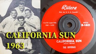 The Rivieras  California Sun 45 RPM 1963 [upl. by Giliana]