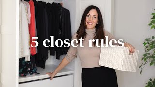 How To ORGANIZE Your Closet Like A PRO 5 Minimalist Rules Of Closet Organization [upl. by Pacifica]