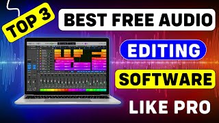 Top 3 Best Audio Editing Software For PC Free  Best Audio Recording Software For PC  Audio Editing [upl. by Etam]