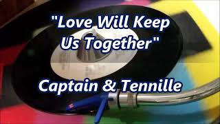 Captain amp Tennille  Love Will Keep Us Together [upl. by Hite]