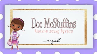 Doc McStuffins theme song lyrics ✨🎶 [upl. by Washburn]