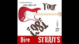 DIRE STRAITS  19810627  San Remo ITA AUD BOOTLEG [upl. by Mariko]